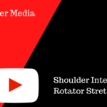 Shoulder Internal Rotator Stretches