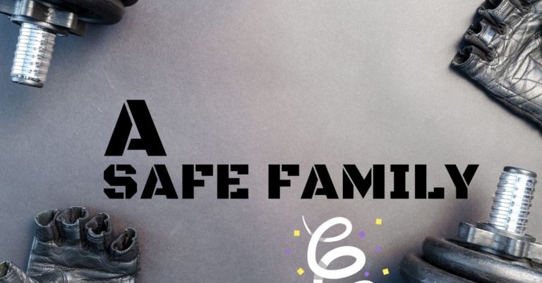 A Safe Family