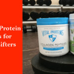 Two Vital Protein Powders for Weight Lifters