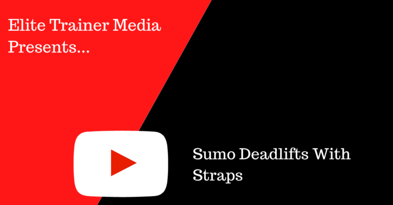 Sumo Deadlifts With Straps