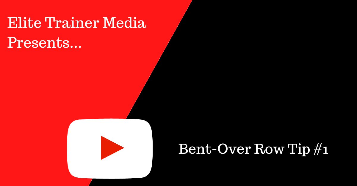 Bent-Over Row Tip #1