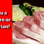 Are You a Carnivore or Vegetarian