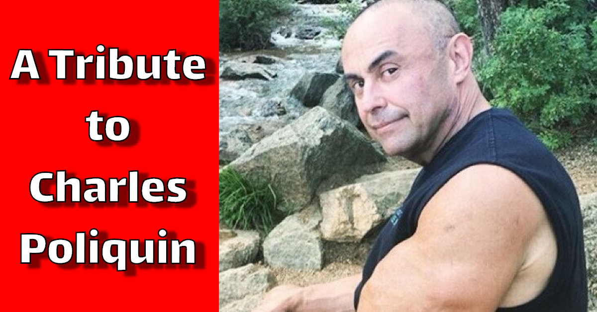 A Tribute to Charles Poliquin