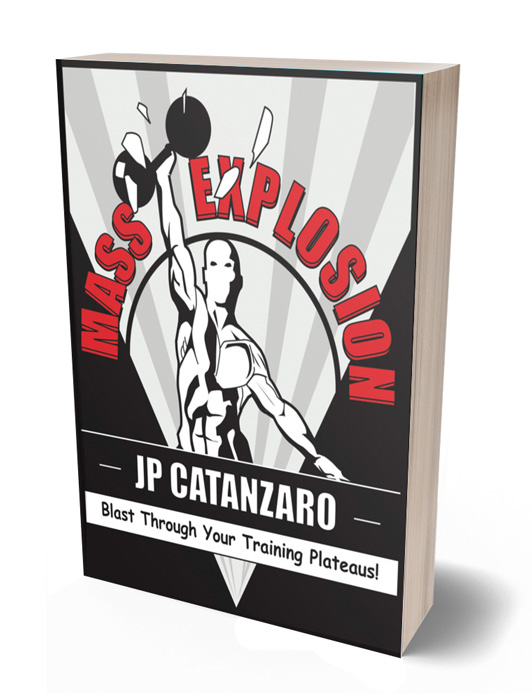 Mass Explosion: Blast Through Your Training Plateaus [Paperback]