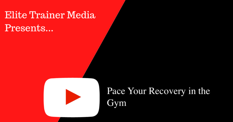 Pace Your Recovery in the Gym
