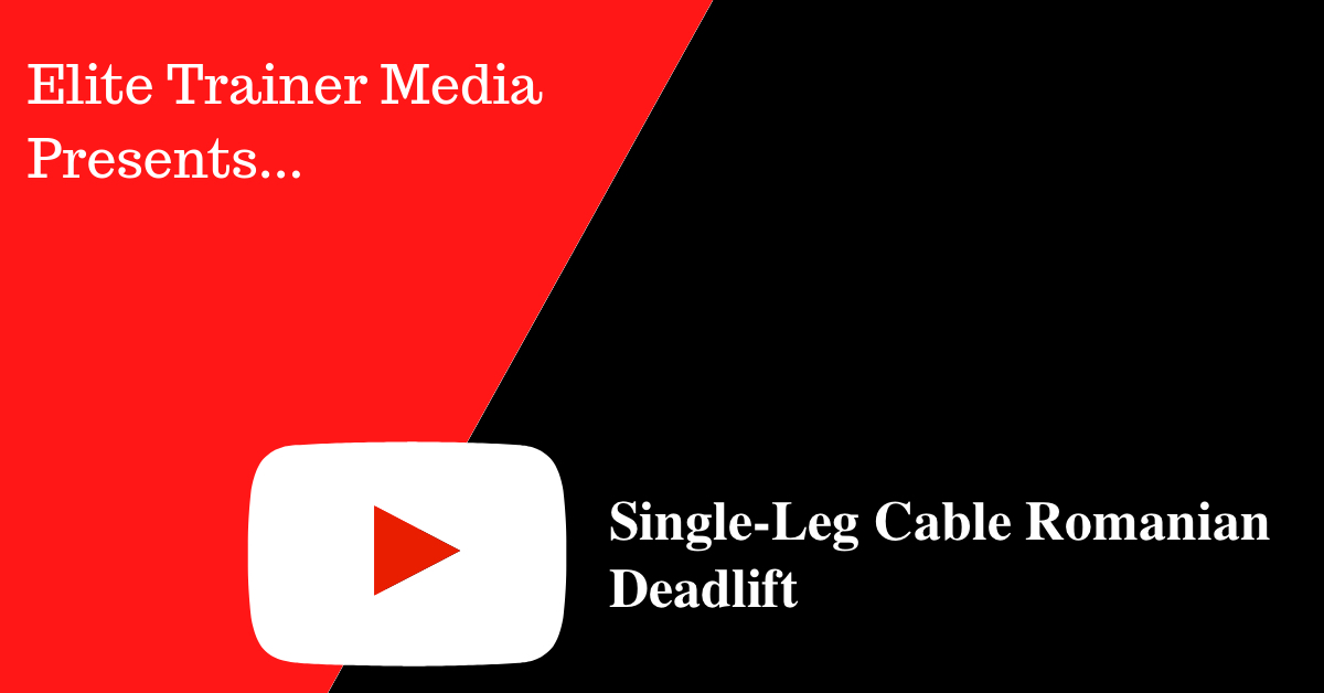 Single-Leg Cable Romanian Deadlift